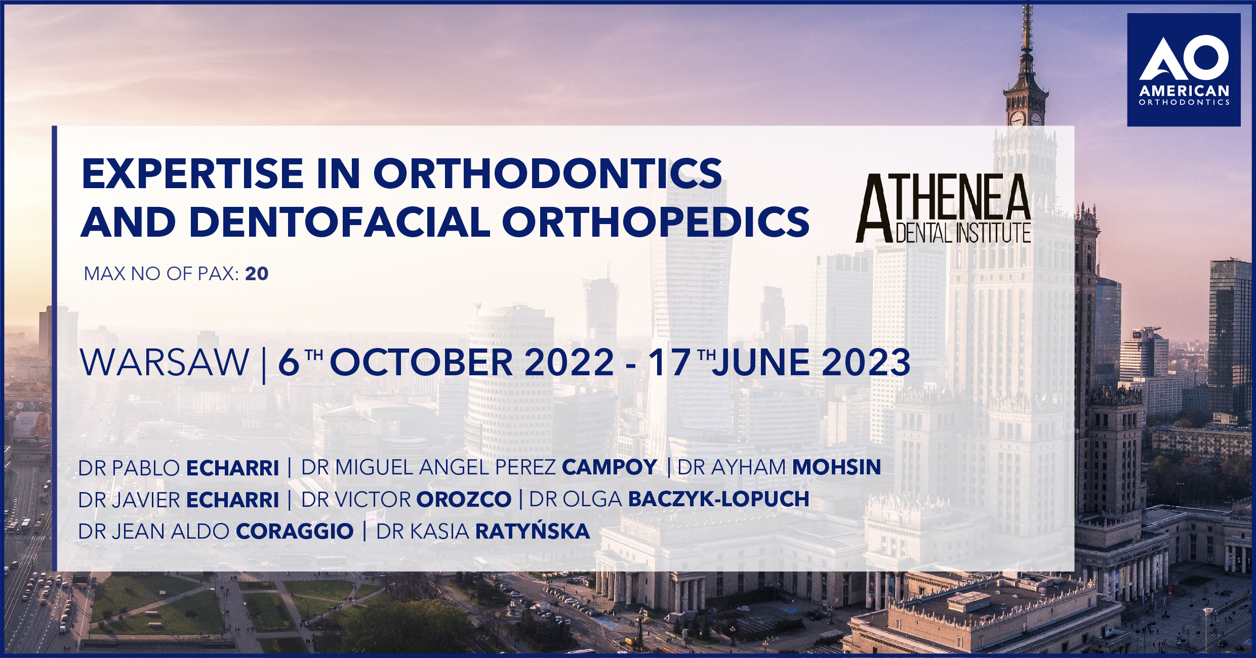 EXPERTISE IN ORTHODONTICS AND DENTOFACIAL ORTHOPEDICS – program ortodontyczny